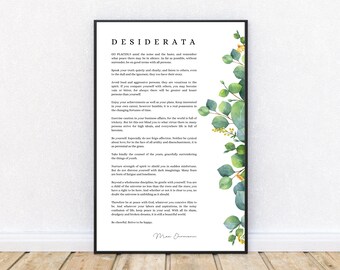 Desiderata-Max Ehrmann-Go placidly amid the noise and haste-Be cheerful-Strive to be happy-Prose Poetry-Things Desired-Inspiration-Unframed