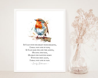 Emily Dickinson - If I can stop one heart from breaking, I shall not live in vain - Poetry - Watercolor Robin - Inspirational - Unframed