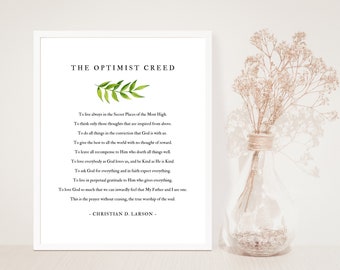 Christian D. Larson - The Optimist Creed - To live always in the Secret Places of the Most High - Inspirational Quote - Unframed Print