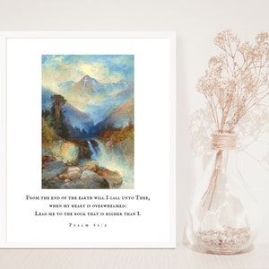 Psalm 61:2 - When my heart is overwhelmed lead me to the rock that is higher than I - Mountain of the Holy Cross - Thomas Moran Painting