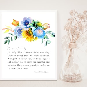 Close friends are truly life's treasures, Vincent Van Gogh, Friendship Quote, Best Friends, Never Alone, Watercolor Floral Print, Unframed