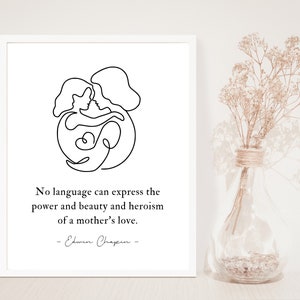 No language can express the power and beauty and heroism of a mother’s love, Edwin Chapin, Gift for Mom/Mother's Day from daughter, Unframed