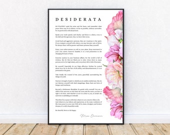 Desiderata-Max Ehrmann-Go placidly amid the noise and haste-Be cheerful-Strive to be happy-Prose Poetry-Things Desired-Inspiration-Pink