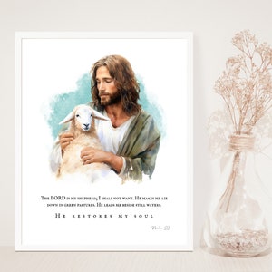 The Lord is my Shepherd - Jesus with lamb - The Good Shepherd Artwork - Psalm 23 - Faith - Christian - Unframed Print