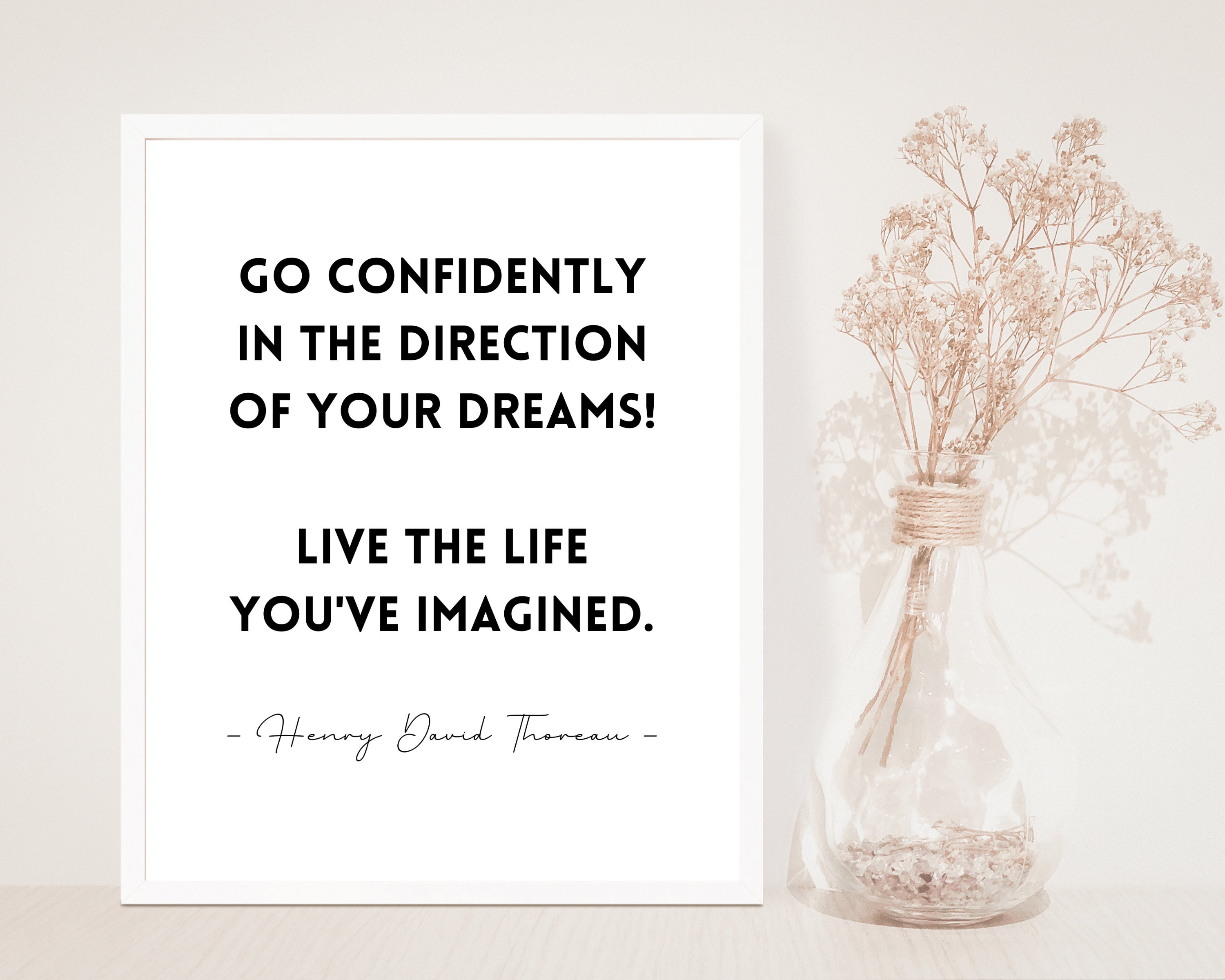 Autocollant Mural Vinyle Inspirant - 'Go Confidently In The Direction Of Dreams' - Neuf, RexburgVinyl