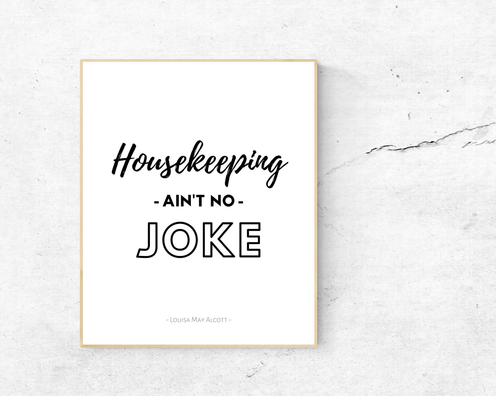Housekeeping ain't no joke Louisa May Alcott Typography Etsy