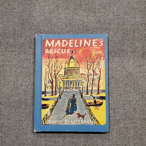 Madelines's Rescue by Ludwig Bemelmans, Vintage Hardcover