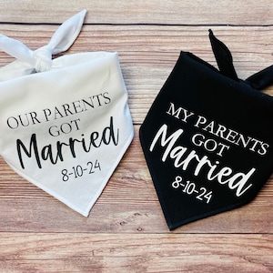 Our Parents/My Parents Got Married Tie-On Dog Bandana with custom date | dog wedding bandana | bride gift | groom gift | wedding dog gift