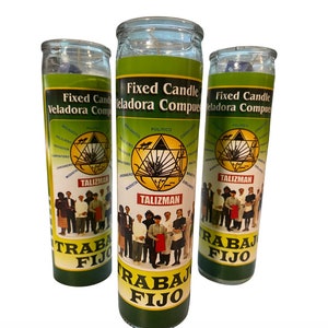 Trabajo Fijo Veladora,  Steady Work Fixed Candle to Find a steady job and open roads