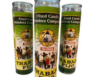 May include: Three green glass candles with a white label that says "Fixed Candle Veladora Compuesta" and a picture of a group of people. The label also has a triangle with the word "Talisman" in the center and the words "Trabajo Fijo" at the bottom.