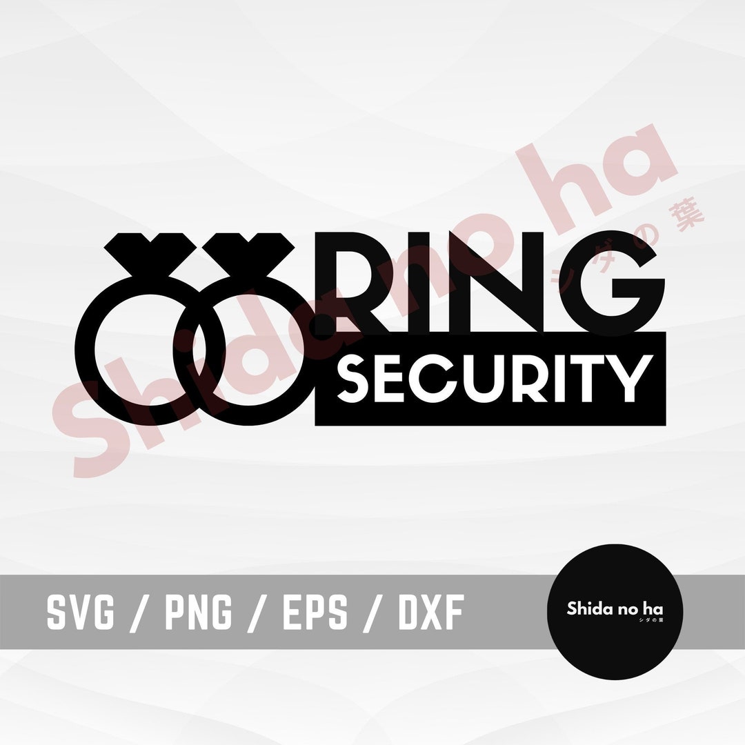 Ring Security Svg Ring Security Files for Cricut Ring Security Clipart ...