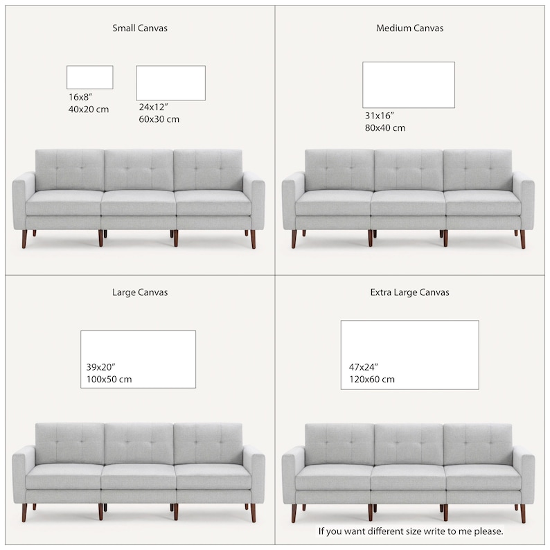 K&ouml;nnte beinhalten: Vier verschiedene Gr&ouml;&szlig;en von Leinwanddrucken werden mit einem Sofa vor jedem gezeigt. Die Gr&ouml;&szlig;en sind 16x8 Zoll (40x20 cm), 24x12 Zoll (60x30 cm), 31x16 Zoll (80x40 cm) und 47x24 Zoll (120x60 cm). Der Text "Wenn Sie eine andere Gr&ouml;&szlig;e w&uuml;nschen, schreiben Sie mir bitte." befindet sich am unteren Rand des Bildes.