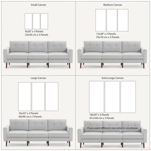 Op de afbeelding: Een collage van vier verschillende formaten canvas prints, elk met drie panelen. De canvas prints worden getoond boven een grijze bank met houten poten. De formaten zijn 23x50 cm, 33x70 cm, 40x90 cm en 47x100 cm. De tekst "Als je een andere maat wilt, schrijf me dan alsjeblieft." staat onder de grootste canvas print.
