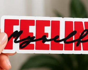 Pegatina de vinilo "Feelin Myself" / Calcomanía de hip hop inspirada en Mac Dre del Área de la Bahía