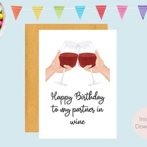 Partner In Wine Geburtstagskarte | Witzig und witzig | Grußkarte | Sofort Download | Last Minute Geschenk | Digitale Karte | E-Card