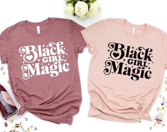 Black Girl Magic  Unisex Shirt, Black Magic Girl  Women Shirt, Black People Afrocentric Tee Black is Beautiful V-Neck Shirt, Black Woman Tee