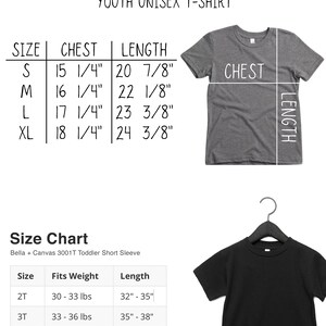 May include: Size chart for youth unisex t-shirts. The chart shows chest and length measurements in inches for sizes S, M, L, and XL. A gray t-shirt is shown with the chest and length measurements marked. A separate chart shows sizes 2T, 3T, 4T, and 5T with corresponding weight and length ranges in inches. A black t-shirt is shown to illustrate the size chart.