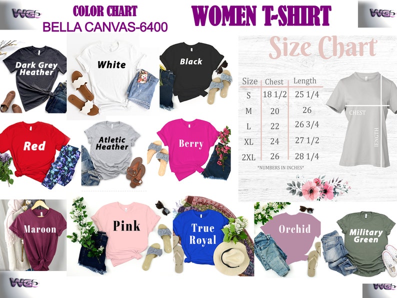 May include: Color chart for Bella Canvas 6400 women's t-shirts. The chart shows 10 different colors: Dark Grey Heather, White, Black, Red, Athletic Heather, Berry, Maroon, Pink, True Royal, Orchid, and Military Green. The chart also includes a size chart with measurements in inches for chest and length.