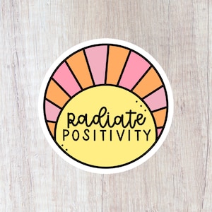 Radiate Positivity Sticker, Motivational Quote Sticker, Sun Laptop Sticker, Trendy Notebook Sticker, Retro Waterproof Water Bottle Sticker