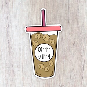 Coffee Queen Sticker, Iced Coffee Decal, Caffeine Vinyl Sticker, Coffee Lover Laptop Decal, Waterproof Waterbottle Sticker, Notebook Sticker