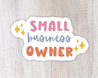 Small Business Owner Waterproof Sticker, Business Goals Laptop Decal, Girl Boss Vinyl Sticker, Shop Small Notebook Sticker, Tumbler Sticker