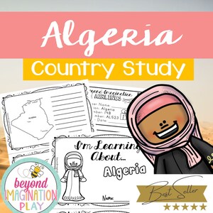May include: A printable country study worksheet for kids featuring a cartoon illustration of a girl wearing a headscarf and the text "I'm Learning About... Algeria". The worksheet includes a map of Algeria, a space for a student's name, and a space for a teacher's name. The worksheet is part of a larger set of educational resources for learning about Algeria.