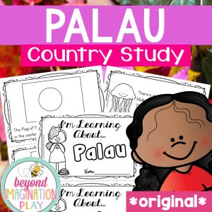 May include: An educational resource titled "PALAU Country Study" with worksheets. The image shows illustrations of the Palau flag and a jellyfish, and the text "I'm Learning About... Palau." A cartoon girl is also present.
