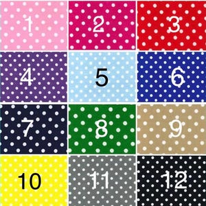 May include: A grid of twelve fabric swatches featuring a repeating white polka dot pattern on various solid background colors including pink, magenta, red, purple, light blue, royal blue, navy, green, tan, yellow, gray, and black, each labeled 1-12.