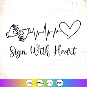 Bord met hart SVG, tolk svg, gebarentaal Svg, ASL tolk waardering cadeau, asl bewustzijn svg, directe download voor Cricut