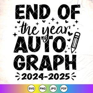 2025 年の年末サイン SVG、教師の最終登校日 SVG、教師のシャツ SVG、教師の生活 SVG、Cricut の即時ダウンロード ファイル