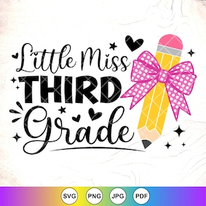 Little Miss Dritte Klasse SVG, Back To School Shirt Design, 3.Klasse, Cricut Cut Files, digitaler Download
