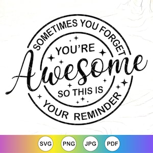 Parfois, vous oubliez le SVG, svg collègue, amitié svg, svg amis, meilleur ami svg, svg Bestie, fichier à téléchargement immédiat pour Cricut