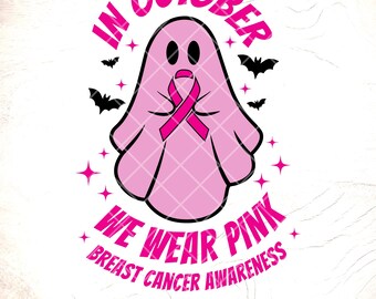 Pink Halloween Ghost Breast Cancer Awareness SVG PNG,Cancer Warrior,Cricut Cut Files, Digital Download