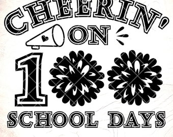 Cheerin' On 100 School Days SVG: Koszulka dla dziewcząt, cheerleading dla dzieci, pliki Cricut Cut, pobieranie cyfrowe