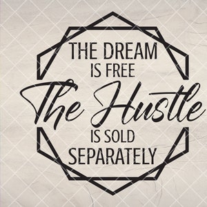 Marzenie jest darmowe. Hustle jest sprzedawane oddzielnie. SVG, Empowered Women Svg, Hustle Svg, Boss Lady Svg, Afro Queen, Natychmiastowe pobranie pliku dla Cricut