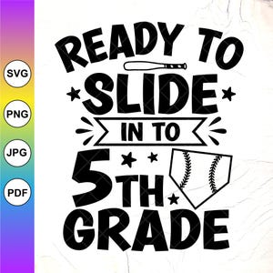 Fifth Grade Baseball SVG:1st Day of School,Graduation Shirt Design,5th Grade svg,Cricut Cut Files,Digital Download