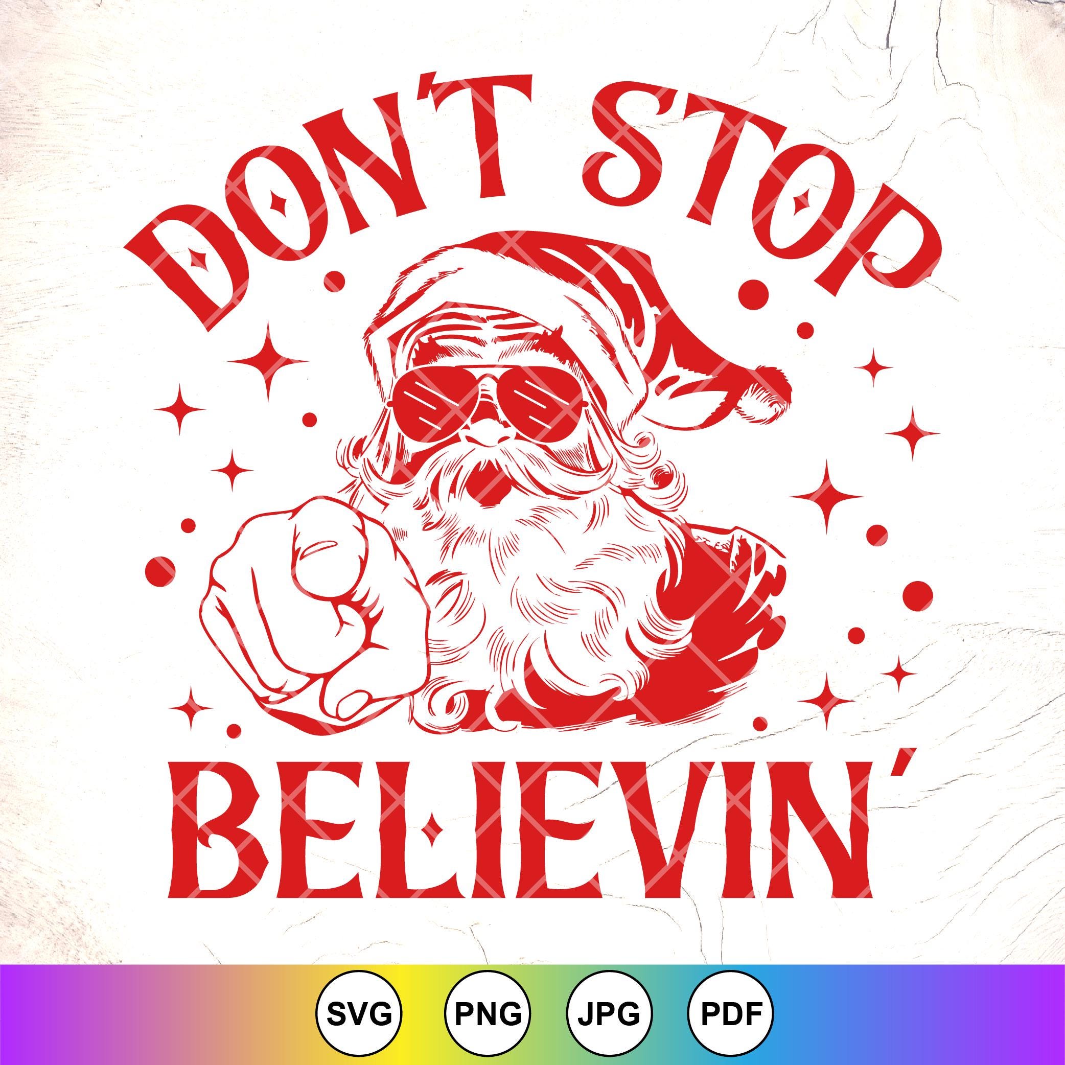 Dont Stop Believing Svg - Etsy Canada