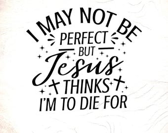 Christian SVG, Religious Shirt Design ,Cut File (Digital Download)
