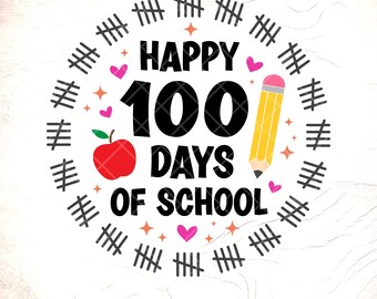 100 Days of School SVG: Teacher Shirt Design,Back To School,Cricut Cut Files, Digital Download