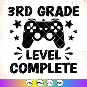 3e leerjaar niveau compleet SVG, 3e leerjaar afstuderen SVG, laatste dag van school SVG, 3e leerjaar shirt SVG, afgestudeerde, Instant Download bestanden voor Cricut