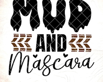 Mud and Mascara SVG: Passeio de quadriciclo off-road, Mud Girl SVG, Arquivos Cricut Cut, Download digital