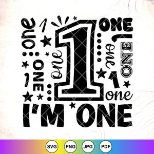 Soy un cumpleaños SVG PNG, 1 año SVG, cumpleaños de niño y niña Svg, fiesta de primer cumpleaños svg, camiseta de cumpleaños Svg, archivo de descarga instantánea para Cricut