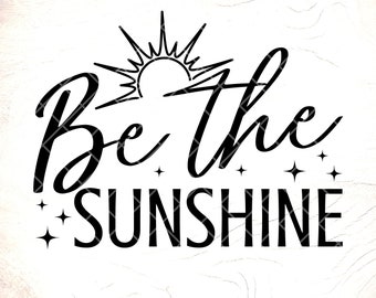 Può includere: Grafica in bianco e nero con un sole e il testo "Be the Sunshine".