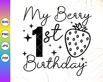 May include: Black and white graphic design with the text "My Berry 1st Birthday" and a strawberry illustration.