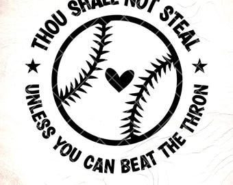 面白い野球SVG：盗むなかれ、野球ママへのギフト、クリカットカットファイル、デジタルダウンロード