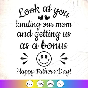 Olha você pousando nossa mãe e nos dando como bônus SVG, presentes engraçados para o dia dos pais, caneca bônus para pai svg, arquivos para download instantâneo para Cricut