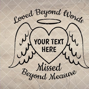 Angel Wings Loved Beyond Words SVG, Memorial SVG, In Loving Memory SVG, herinnering SVG, Angel Wings SVG, Instant Download bestanden voor Cricut