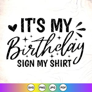 Es ist mein Geburtstag Zeichen Mein Hemd SVG, Geburtstagsparty SVG, Mein Geburtstag zwar, Geburtstag Königin Blatt, Geburtstag Königin Blatt, Sofort Download-Dateien für Cricut