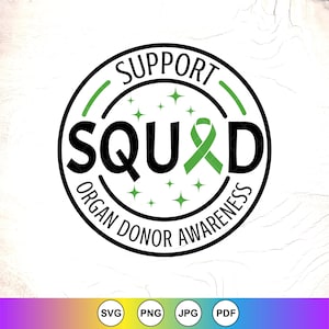 Organ Donor Awareness SVG: Support Squad Ribbon Design,Cricut Cut Files, Digital Download