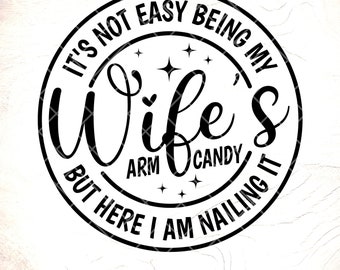 Trophy Husband SVG, Funny Anniversary Gift for Husband ,Cut File (Digital Download)